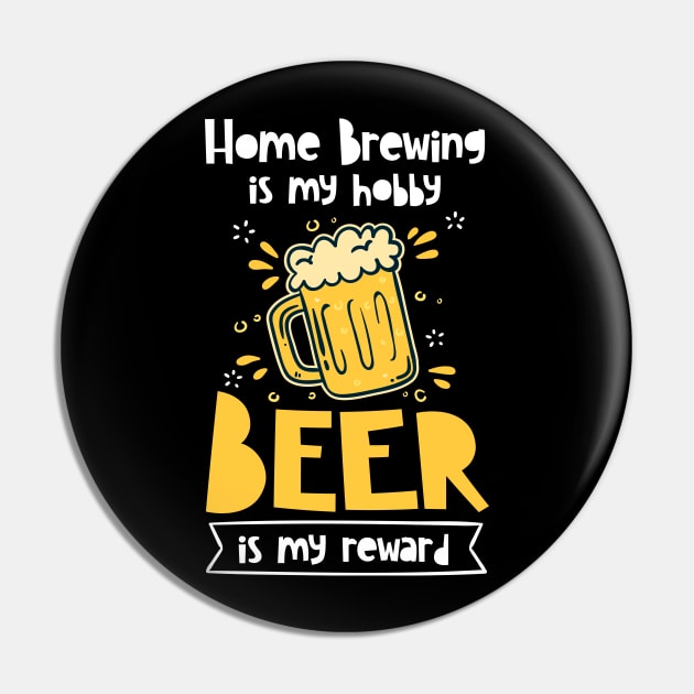 Home Brewing Is My Hobby Beer Is My Reward Brew Craft Beer Hops