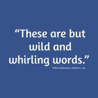 Wild and Whirling Words T-Shirt
