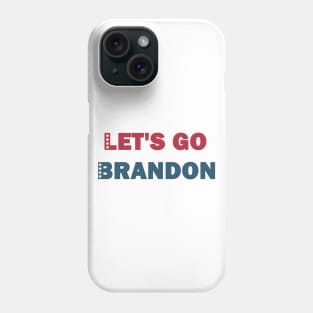 Let's go Brandon Phone Case