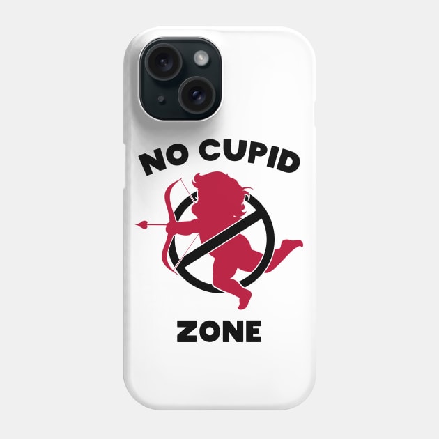 No Cupid Zone Phone Case by MZeeDesigns