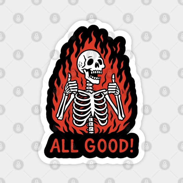 It's All Good Burnout Bad Day Mood Magnet by Anticorporati