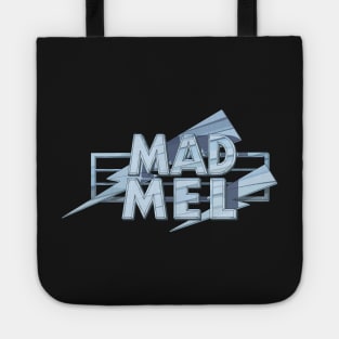 MAD MEL [TITLE] Tote