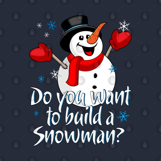 Do You Want to Build a Snowman Christmas Snowman In the Hat by Sofiia Golovina