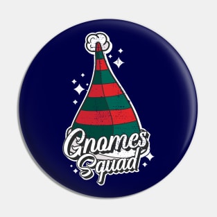 Gnomes Squad Pin
