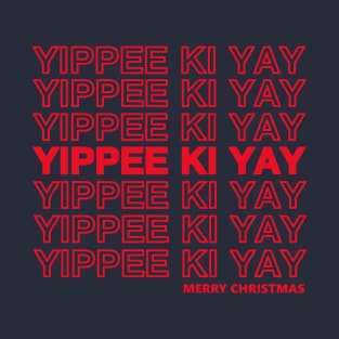 Die Hard Yippee Ki Yay Merry Christmas T-Shirt