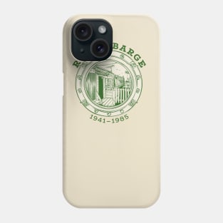 RUDY'S BARGE Phone Case