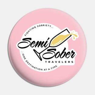 Semi Sober Travelers Champagne design with solid background Pin