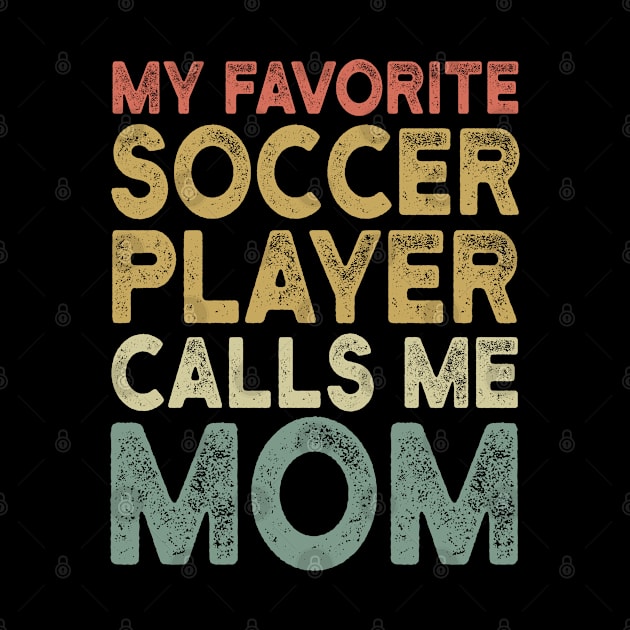 Retro Soccer Mom - Funny Soccer Lover Gift For Mother by clickbong12