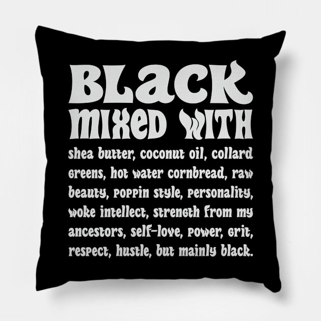 Black Mixed with Everything Black Pillow by UrbanLifeApparel