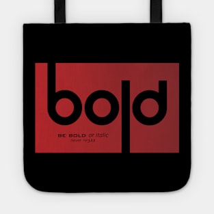 Bold Tote