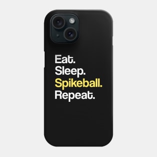 Spikeball - Eat Sleep Spikeball Repeat Phone Case