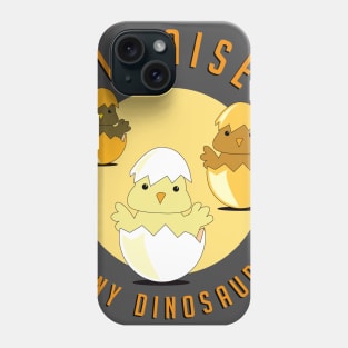 I raise tiny dinosaurs Phone Case