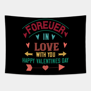 forever in love with you happy valentines day Tapestry