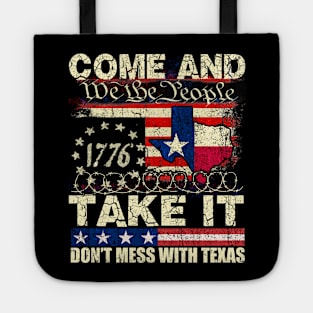 Come and Take It, We the People American Flag Texas Tote