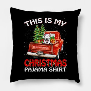 This Is My Christmas Pajama Shirt Bull Terrier Truck Tree Pillow