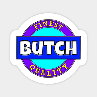 Butch Magnet