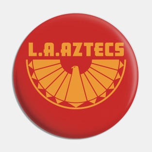 LA Aztecs Pin