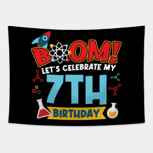 Boom Let's Celebrate My 7th Birthday Tapestry