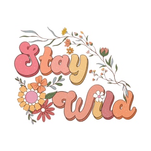 Stay Wild T-Shirt