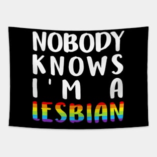 Knows Im A Lesbian LGBT-Q Pride Gay Proud Ally Tapestry