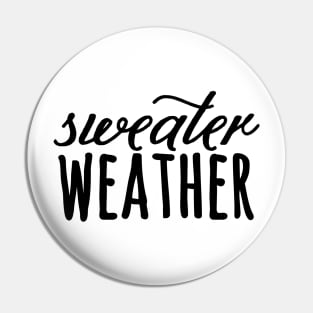 Sweater Weather Pin