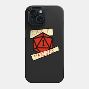 Crit Failure Phone Case