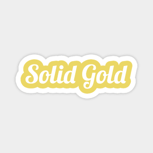 Solid Gold Magnet