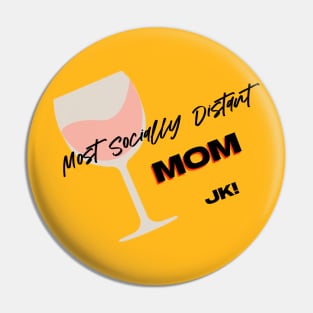 most socially distanced mom Pin