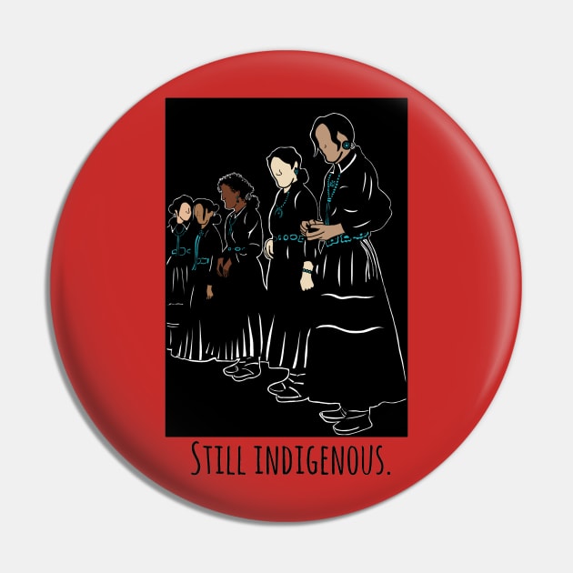 Still indigenous Pin by Skidskunx