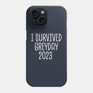 I Survived Greyday 2023 Simple Phone Case