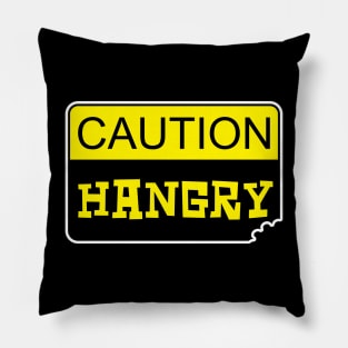 Caution: Hangry Pillow