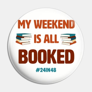 My weekend is all booked with #24in48 (v2) Pin
