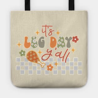 Thanksgiving Leg Day - Funny design perfect for the holiday season Tote