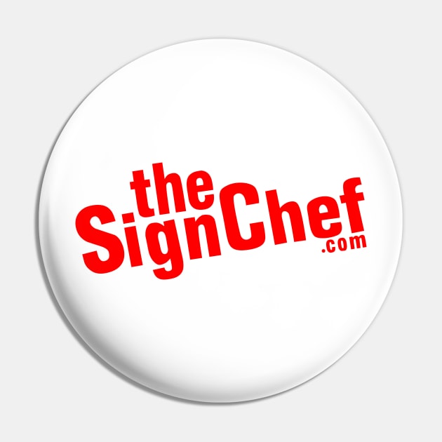 The Sign Chef dot Com Pin by twix123844