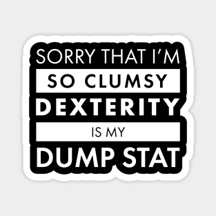 Dexterity is my Dump Stat Magnet