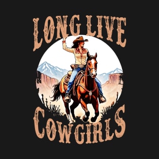 Long Live Howdy Rodeo Western Country Southern Cowgirls T-Shirt