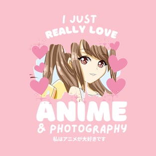 I LOVE ANIME & PHOTOGRAPHY T-Shirt