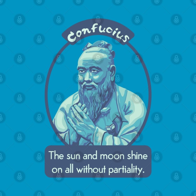 Confucius Portrait and Quote by Slightly Unhinged