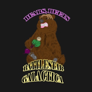 Bears,Beets, Battlestar Galactica T-Shirt