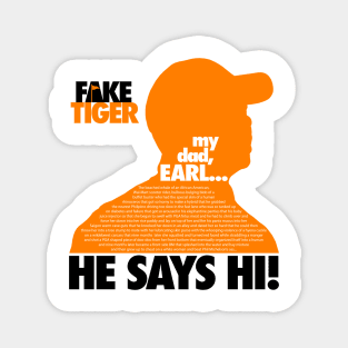 Fake Tiger Magnet