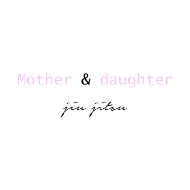 Mother and daughter jiu jitsu - black by Melon Head