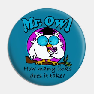 “Нow many licks does it take?”, Magic Number Pin