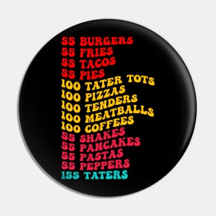 Groovy Vintage 55 Burgers 55 Fries I Think You Should Leave Pin