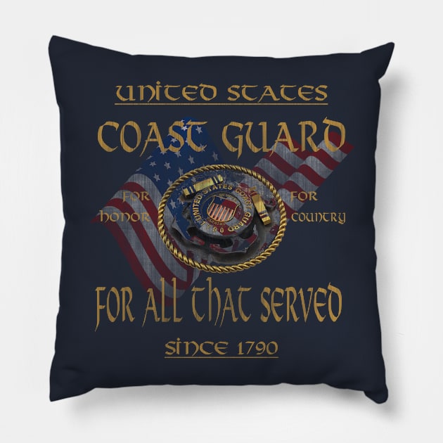 U.S. Coast Guard For All That Served -Veterans day Pillow by KrasiStaleva