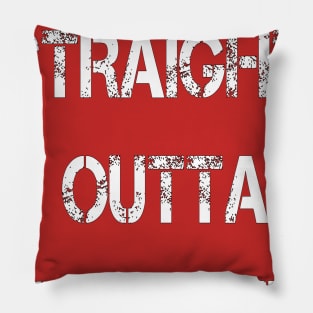 Straight outta1st grader Pillow