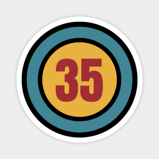 The Number 35 - thirty five - thirty fifth - 35th Magnet