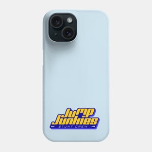 Jump Junkies Stunt Crew (I Think You Should Leave) Phone Case