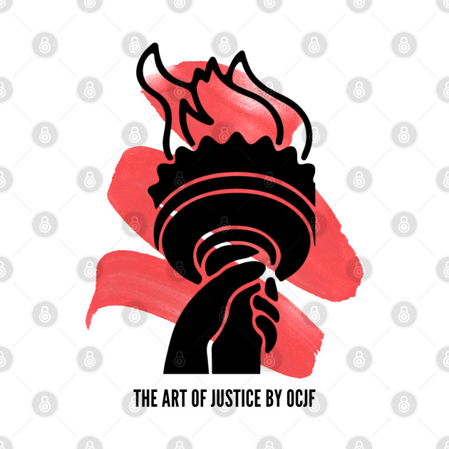 Art of Justice Torch by OCJF