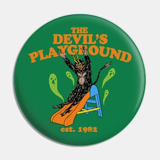 The Devil's Playground Pin