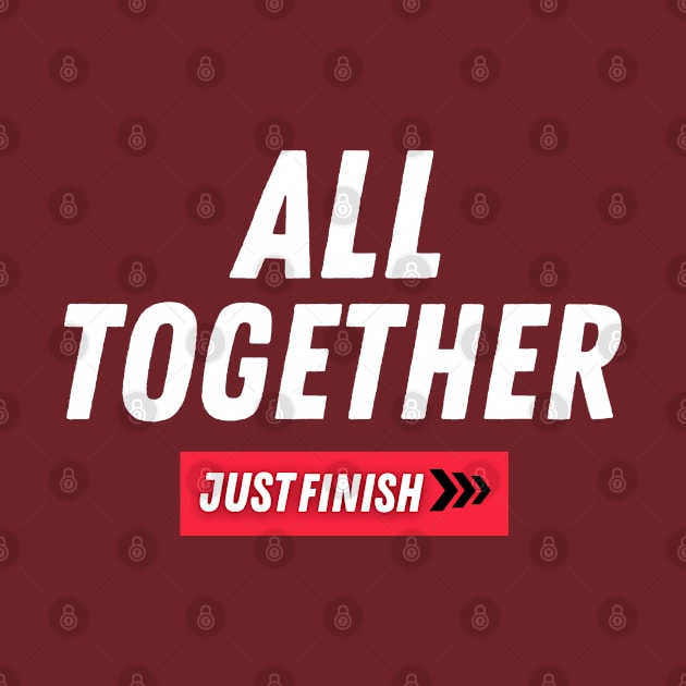 Just Finish- All Together by The PE Spot Shop